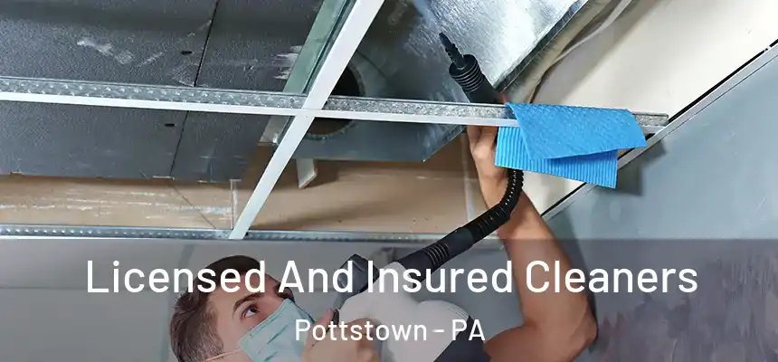  Licensed And Insured Cleaners Pottstown - PA